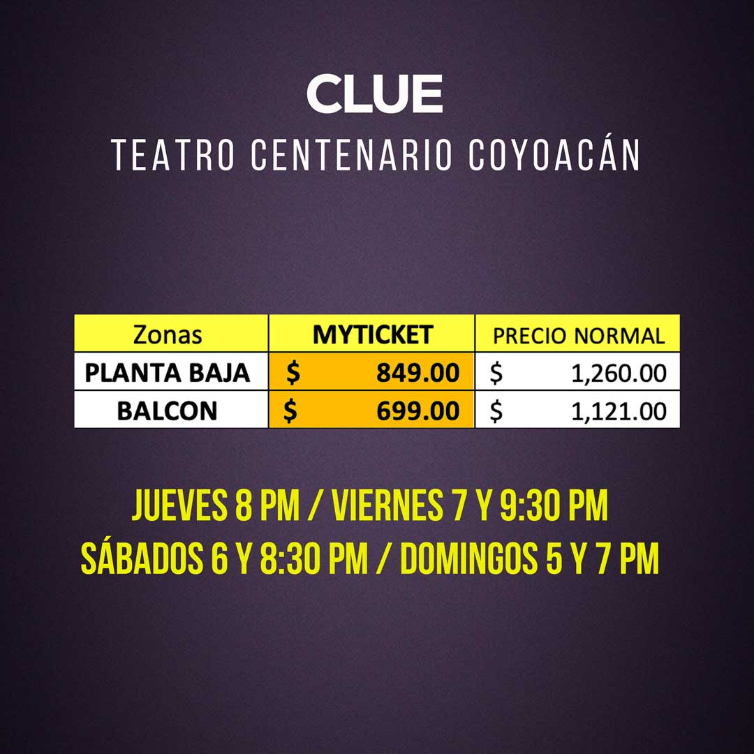 Clue la obra de teatro compra de boletos con descuento PRECIOS myticketmx
