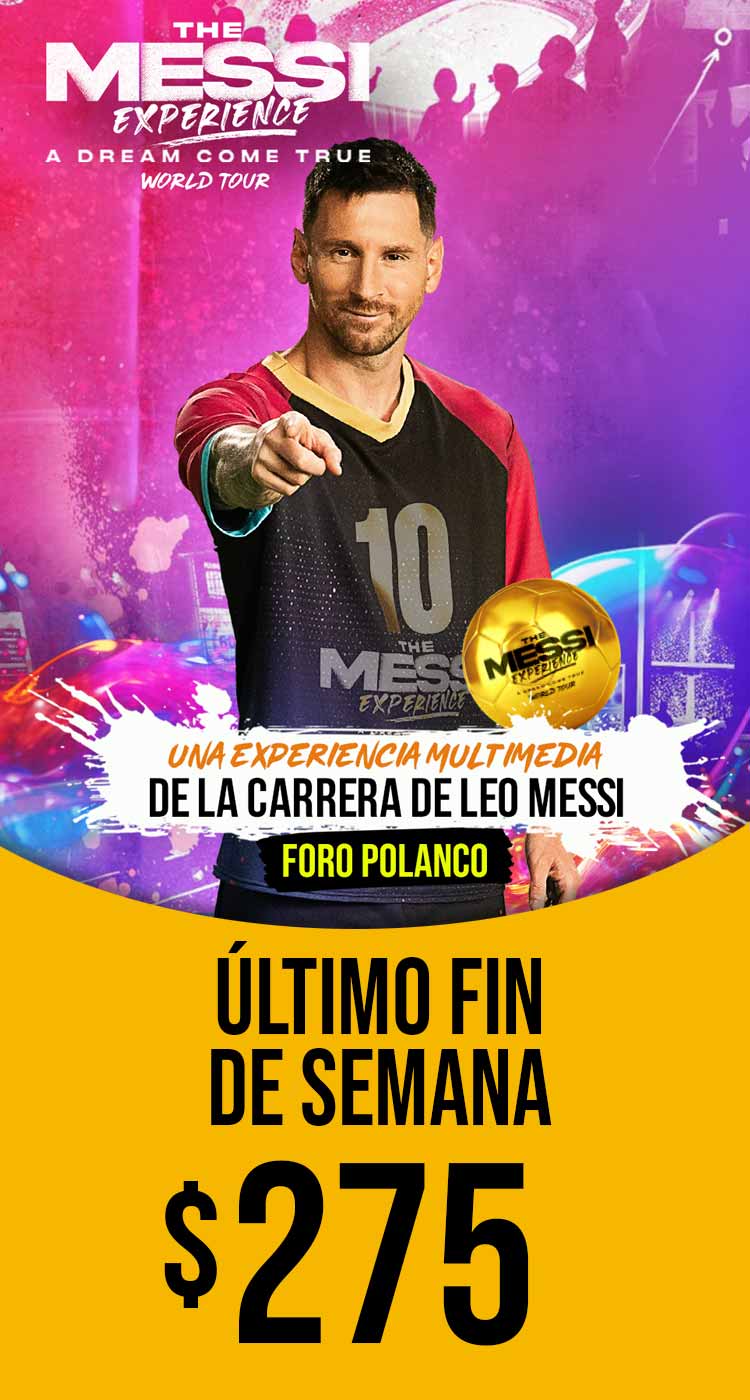 Messi-the-experience-world-tour_-en-mexico_-exposicion-de-la-vida-de-Leo-Messi-foro-polanco-precios-boletos-Myticketmx-BANNERMOVIL.jpg