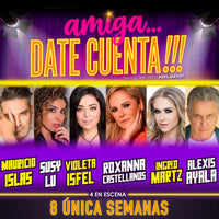 AMIGA-DATe-CUENTA-Obra-de-teatro-Musical-Teatro-Versalles-con-mauricio-islas-Susy-Lu-Violeta-Isfel-Roxana-Castellanos-Ingrid-Marts-Alexis-Ayala-Myticketmx