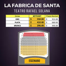 LA-FABRICA-DE-SANTA-OBRA-DE-TEATRO-RAFAEL-SOLANA-mapa,precios, Myticketmx