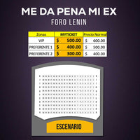 ME DA PENA MI EX ORA DE TEATRO FORO LENIN, MAPA PRECIOS