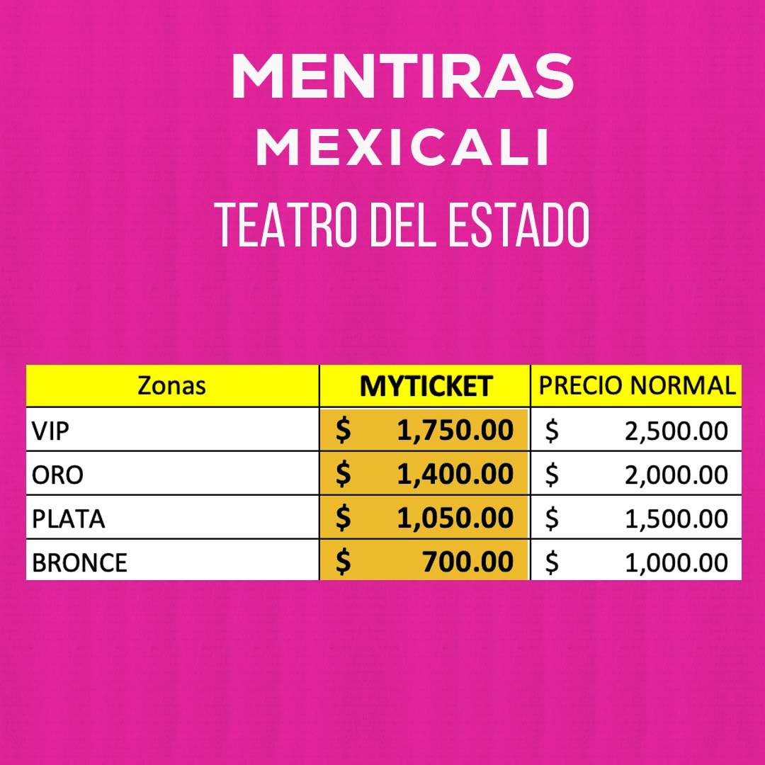 MENTIRAS El Musical - MEXICALI