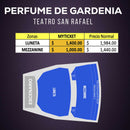 PERFUME DE GARDENIA. Obra de teatro , Teatro san rafael. boletos, lugares, descuentos, precios, entradas, cartelera. Myticketmx