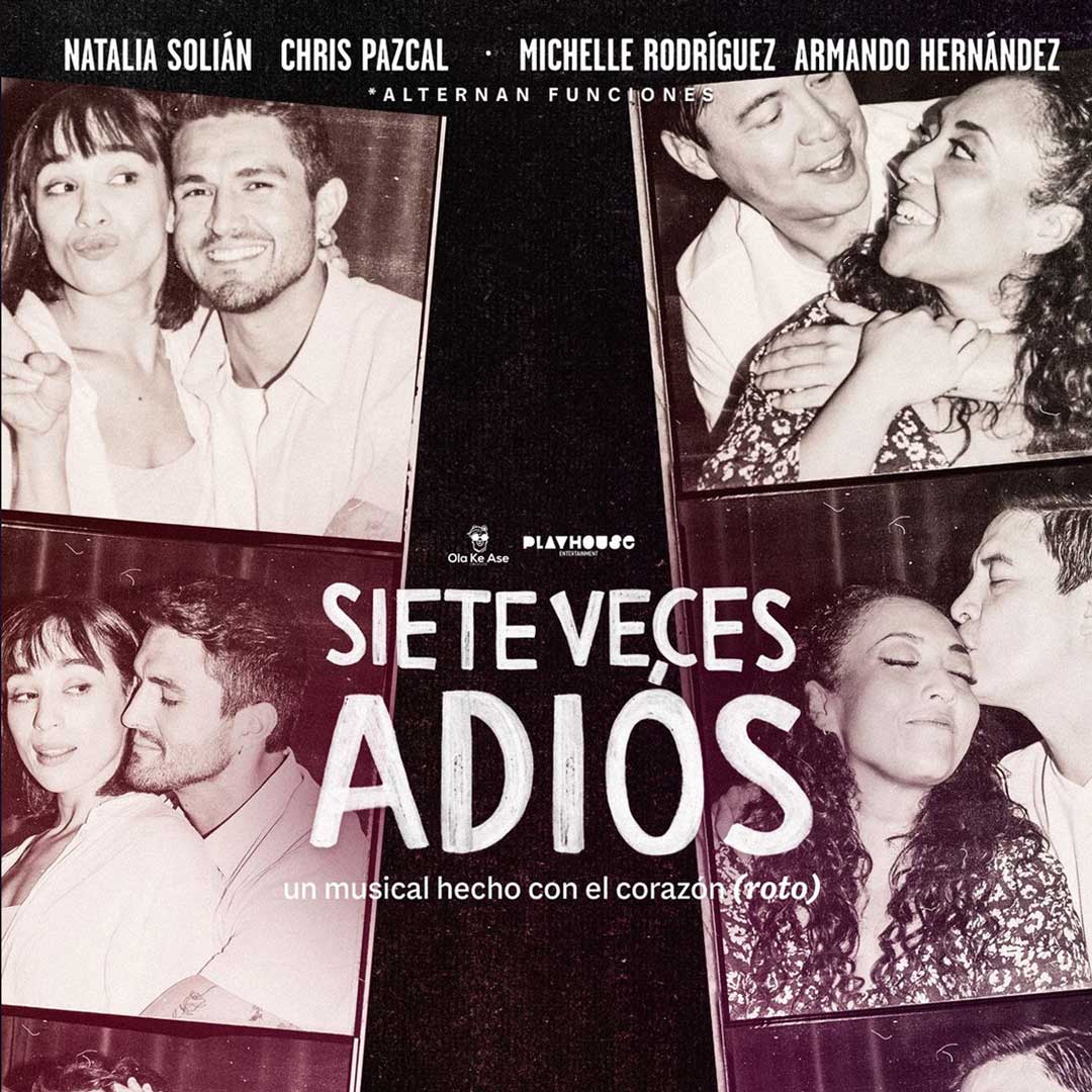 SIETE VECES ADIOS, obra de teatro musical, teatro Ramiro Jiménez, rol de elenco, Myticketmx