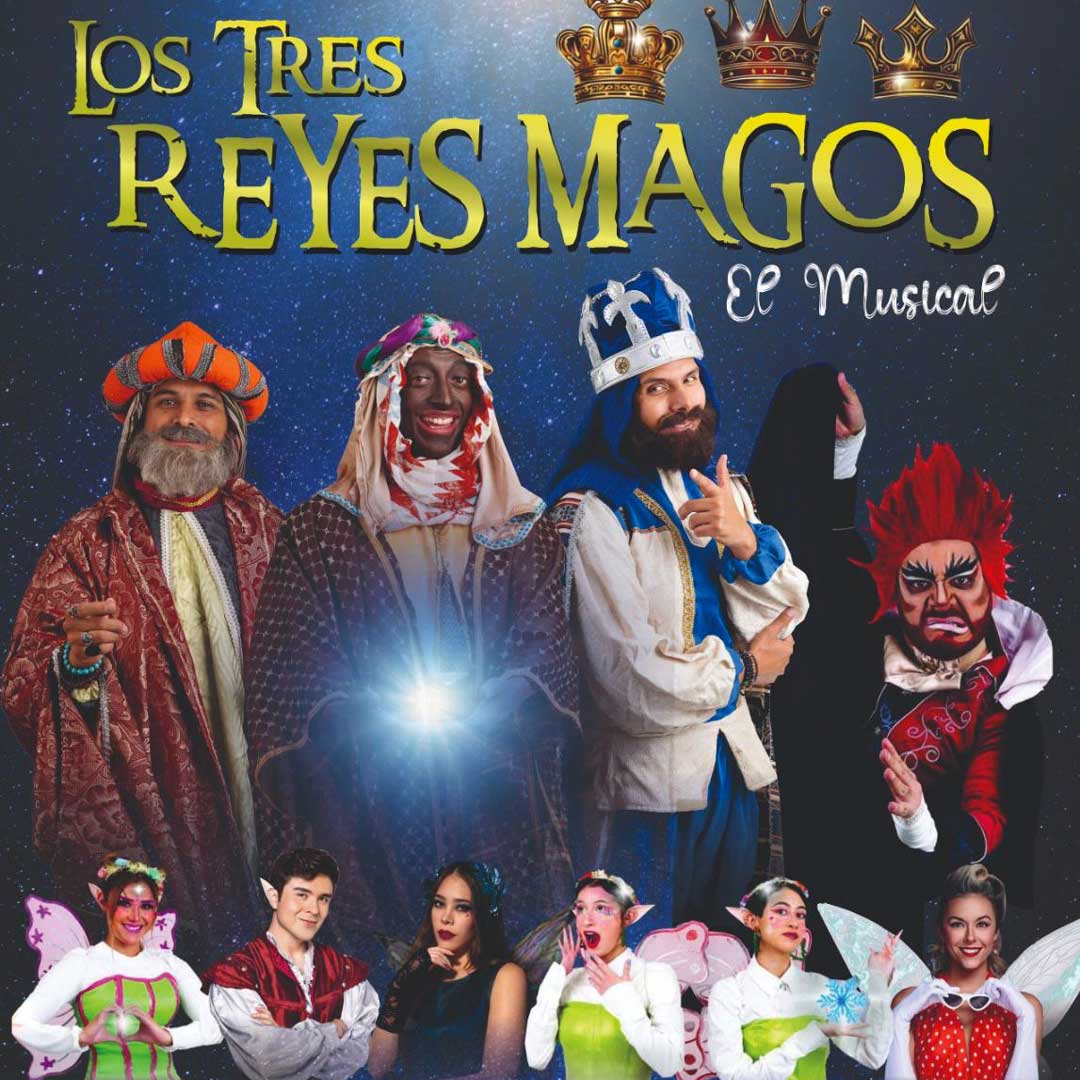 Los Tres Reyes Magos, El Musical