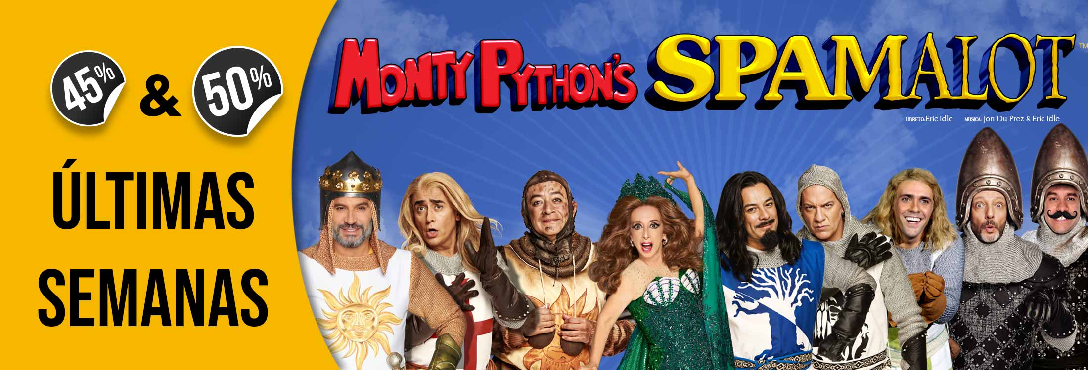 spamalot-obra-de-teatro-descuento-banner-desk_7aac0acd-b951-4e73-9614-851e761c9e3f.jpg