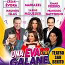 Una eva y tres galanes con César Évora, Mariazel, Omar Fierro, Mauricio Islas, Sabine Moussier y Francisco Gattorno. Teatro san Benito Abad-Cuautitlán. myticketmx